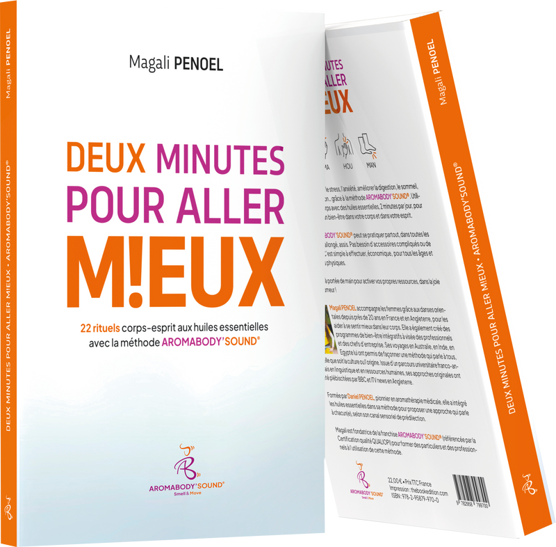 Livre : DEUX minutes pour aller M!EUX !  Avec AROMABODY&